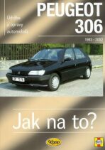 Peugeot 306 - 1993 - 2002 - Jak na to? - 53. - Coombs M.,Rendle S.