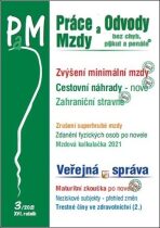 Práce a mzdy 3/2021 Zvýšení minimální i zaručené mzdy - Ladislav Jouza