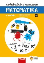 Matematika 9. ročník - K přijímačkám s nadhledem 2v1 Hybridní publikace - Hana Kuřítková