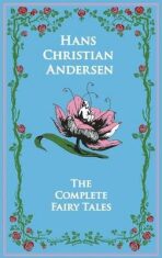 Hans Christian Andersen´s Complete Fairy Tales - Hans Christian Andersen