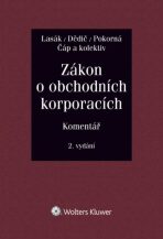 Zákon o obchodních korporacích (90/2012 Sb.). Komentář - Jan Lasák