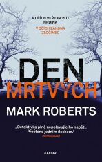 Den mrtvých (Defekt) - Mark Roberts