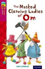 Oxford Reading Tree TreeTops Fiction 10 The Masked Cleaning Ladies of Om - Coldwell John