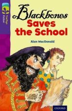 Oxford Reading Tree TreeTops Fiction 11 More Pack A Blackbones Saves the School - Alan MacDonald