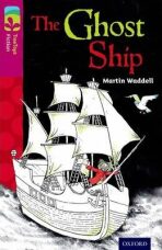 Oxford Reading Tree TreeTops Fiction 10 More Pack B The Ghost Ship - Martin Waddell