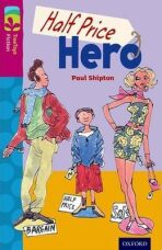 Oxford Reading Tree TreeTops Fiction 10 More Pack B Half Price Hero - Paul Shipton