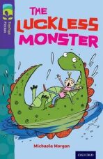 Oxford Reading Tree TreeTops Fiction 11 More Pack B The Luckless Monster - Michaela Morgan