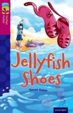 Oxford Reading Tree TreeTops Fiction 10 More Pack A Jellyfish Shoes - Susan Gates
