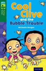 Oxford Reading Tree TreeTops Fiction 12 More Pack C Cool Clive and the Bubble Trouble - Michaela Morgan