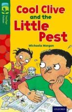 Oxford Reading Tree TreeTops Fiction 12 More Pack A Cool Clive and the Little Pest - Michaela Morgan