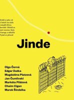Jinde (Defekt) - Marek Šindelka, ...