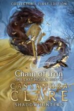 Chain of Iron (The Last Hours Book 2) - Cassandra Clare