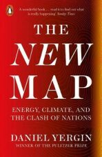 The New Map : Energy, Climate, and the Clash of Nations - Daniel Yergin