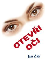 Otevři oči - Jan Žák