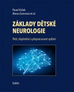 Základy dětské neurologie - Alena Zumrová,Pavel Kršek