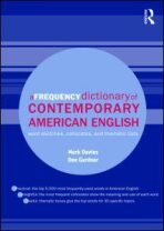 A Frequency Dictionary of Contemporary American English : Word Sketches, Collocates and Thematic Lists - Davies Mark