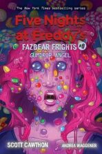 Five Nights at Freddy's: Fazbear Frights 08. Gumdrop Angel - Scott Cawthon,Andrea Waggener