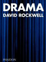 Drama - Sam Lubell, Bruce Mau, ...