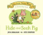 Hide-and-Seek Pig : 20th Anniversary Edition - Julia Donaldsonová