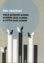 Malé jazzové album - Emil Hradecký