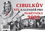 Cibulkův kalendář pro pamětníky 2022 - Aleš Cibulka