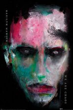 Plakát 61x91,5cm Marilyn Manson - We Are Chaos - 