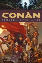Conan 9: Společenstvo meče - Truman Timothy