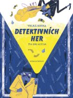 Velká kniha detektivních her (Defekt) - Arianna Bellucci