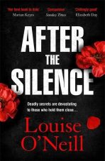 After the Silence - Louise  O´Neill