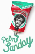 Palm Sunday - Kurt Vonnegut Jr.