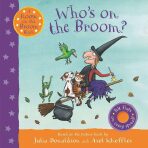 Who´s on the Broom? : A Room on the Broom Book - Julia Donaldsonová