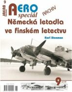 AEROspeciál č.9 - Německá letadla ve finském letectvu - Stenman Kari