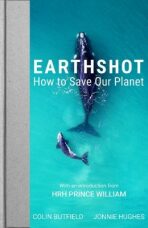 Earthshot: How to Save Our Planet - Butfield Colin,Hughes Jonnie