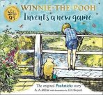 Winnie-the-Pooh Invents a New Game : A C - Alan Alexander Milne
