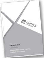Stereometrie (pracovní sešit) - Marek Liška, Tomáš Valenta, ...