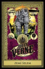 Zemí šelem - Jules Verne