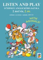 Listen and play - With Animals!, 2. díl (učebnice) - 