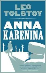 Anna Karenina: New Translation - Leo Tolstoy