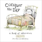Conquer the Day : A Book of Affirmations - Mecouch Josh