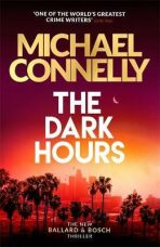 The Dark Hours (Defekt) - Michael Connelly