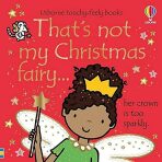 That´s Not My Christmas Fairy - Fiona Wattová