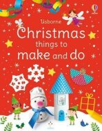 Christmas Things to Make and Do - Kate Nolan