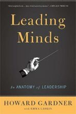Leading Minds : An Anatomy Of Leadership - Laskin Emma