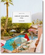 Great Escapes USA. The Hotel Book - 