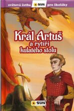 Král Artuš a rytíři kulatého stolu - Olga M. Yusteová, ...