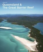 Queensland & the Great Barrier Reef (Spectacular Places) - Anthony Ham