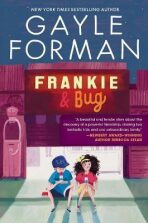 Frankie & Bug - Forman Gayle