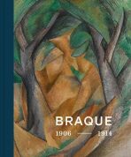 Georges Braque. Inventor of Cubism 1906–1914 - Susanne Gaensheimer, ...