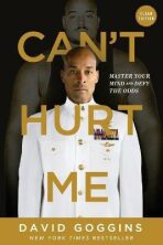 Can´t Hurt Me : Master Your Mind and Defy the Odds - Clean Edition (Defekt) - David Goggins