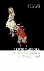Alice´s Adventures in Wonderland - Lewis Carroll